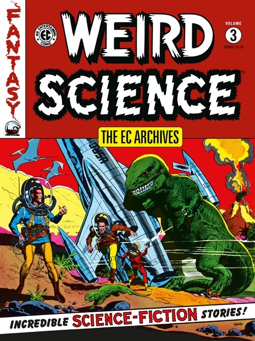 The EC Archives: Weird Science Volume 3 (Paperback)