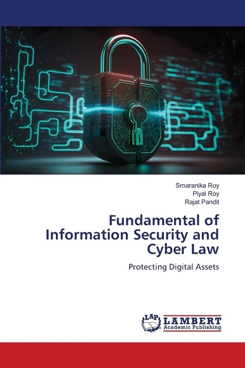 Fundamental of Information Security and Cyber Law (Paperback)