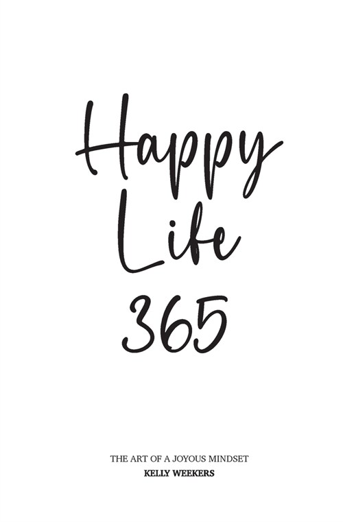 Happy Life 365 (Paperback)