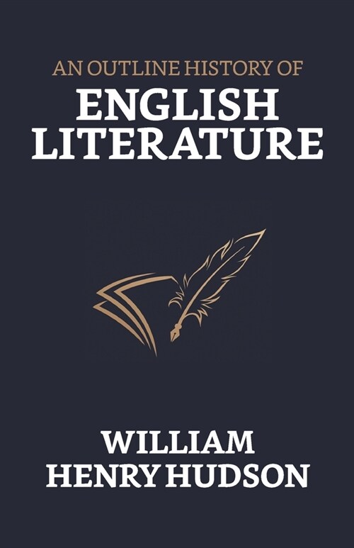 An Outline History of English Literature (Paperback)