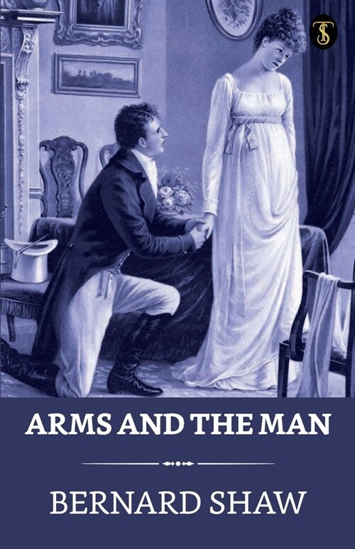 Arms And The Man (Paperback)