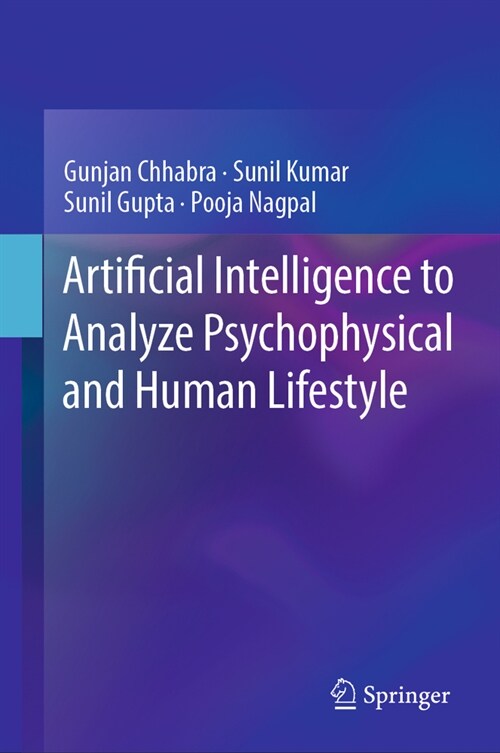 Artificial Intelligence to Analyze Psychophysical and Human Lifestyle (Hardcover, 2023)