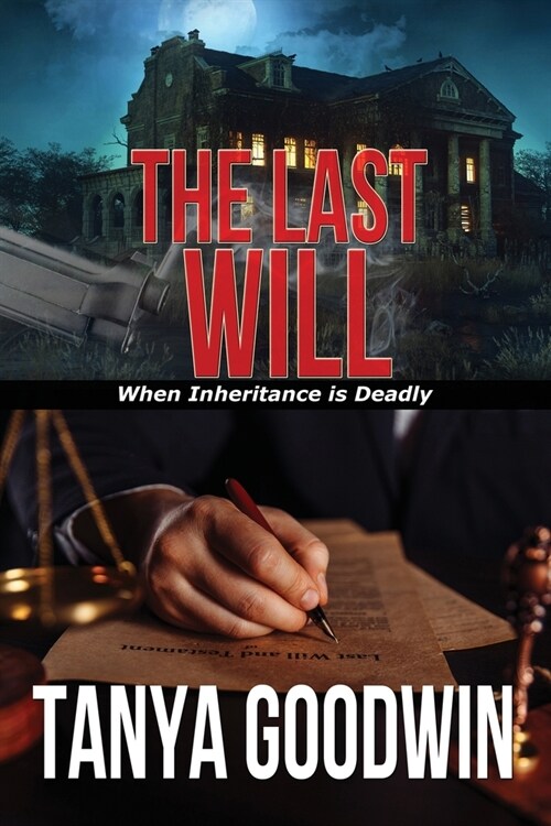 The Last Will: Lou Ann Jasinski Book 2 (Paperback)