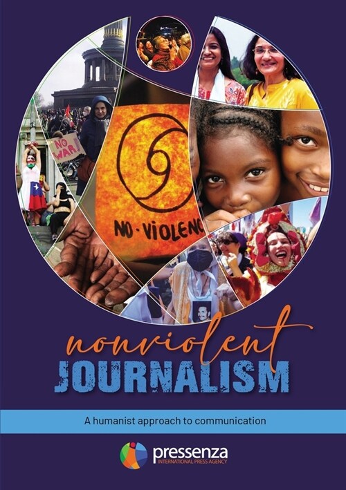 Nonviolent Journalism: A humanist approach to communication (Paperback)