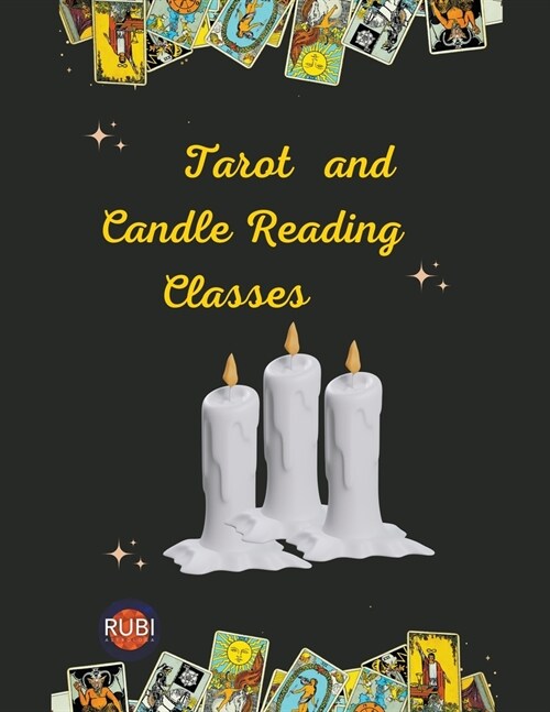 Tarot and Candle Reading Classes (Paperback)