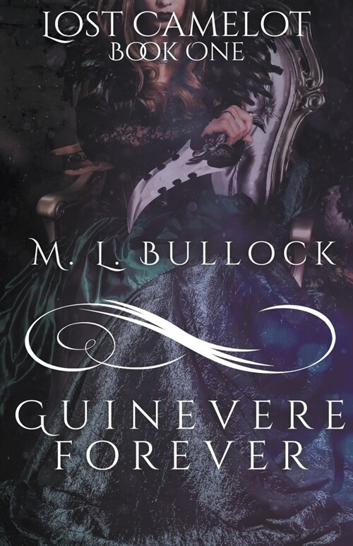 Guinevere Forever (Paperback)