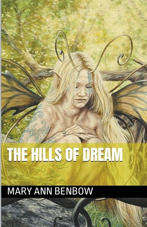 The Hills Of Dream (Paperback)