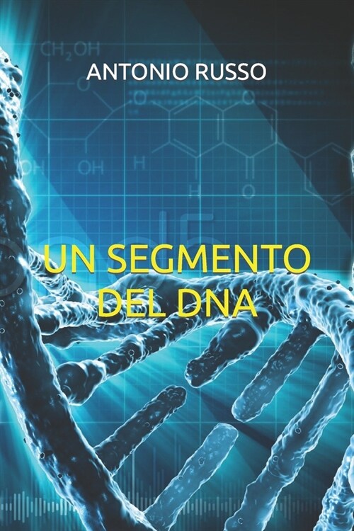 Un Segmento del DNA (Paperback)