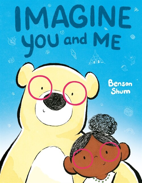 Imagine You and Me (Hardcover)