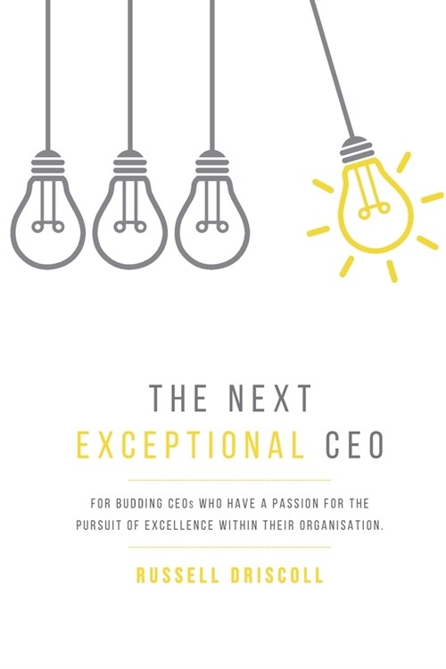 The Next Exceptional CEO (Paperback)