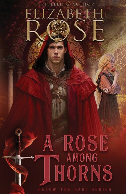 A Rose Among Thorns (Paperback)