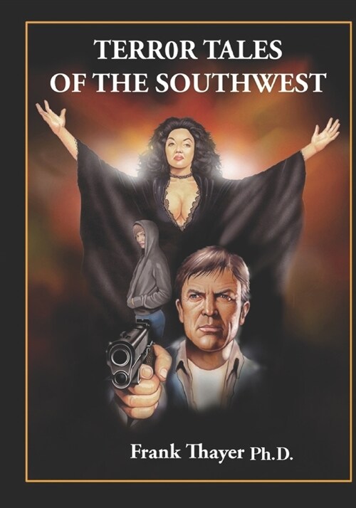 Terror Tales of the Southwest (Paperback)