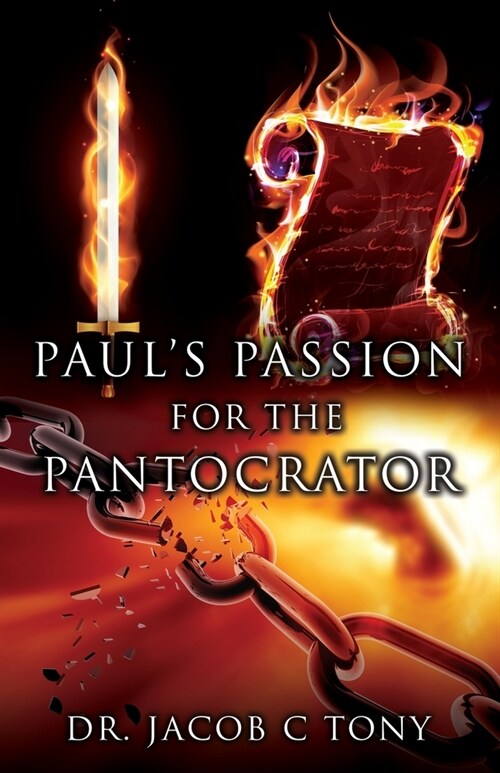Pauls Passion for the Pantocrator (Paperback)