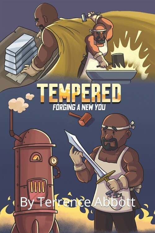 Tempered: Forging a New You (Paperback)