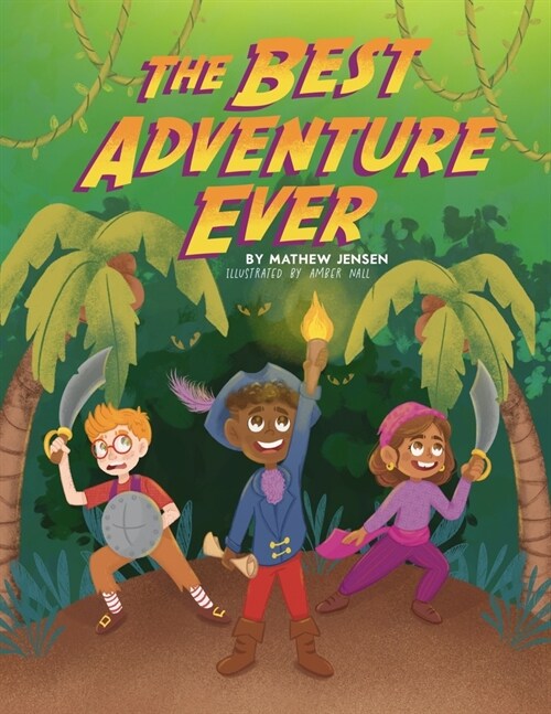 The Best Adventure Ever (Paperback)