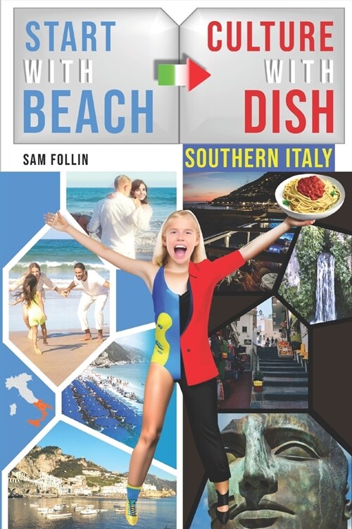 Start with Beach Culture with Dish: Southern Italy (Full-color Travel Guide) (Paperback)