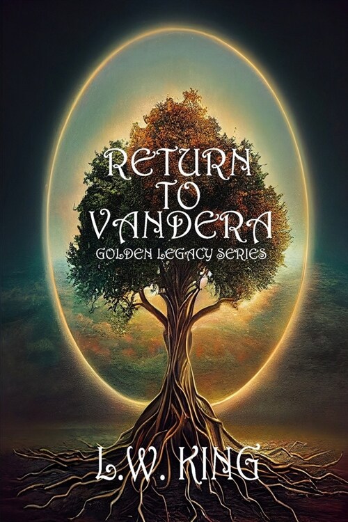 Return to Vandera: The Golden Legacy Series (Paperback)