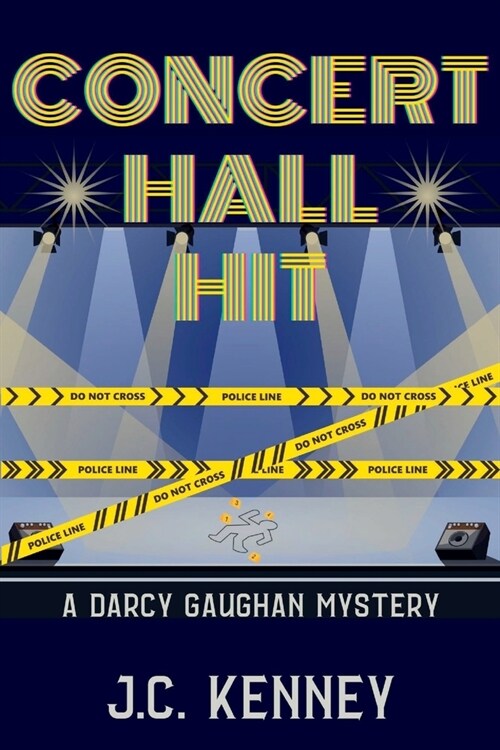 Concert Hall Hit: A Darcy Gaughan Mystery (Paperback)