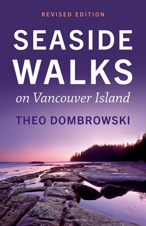 Seaside Walks on Vancouver Island -- Revised Edition (Paperback, Revised)