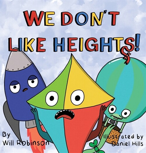 We Dont Like Heights! (Hardcover)