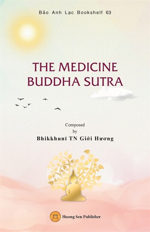 The Medicine Buddha Sutra (Paperback)
