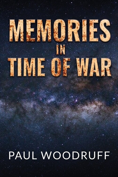 Memories in Time of War (Paperback)