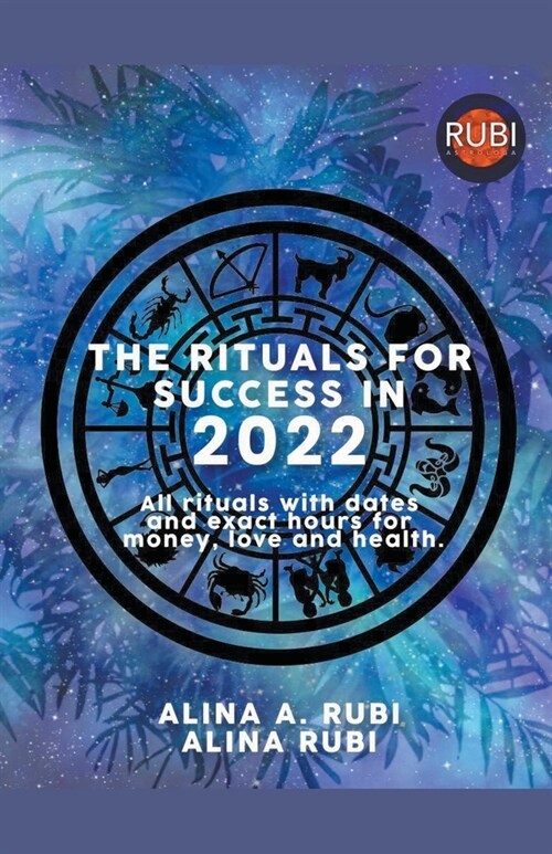 The Rituals for Success in 2022 (Paperback)
