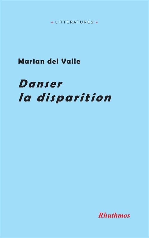 Danser la disparition (Paperback)