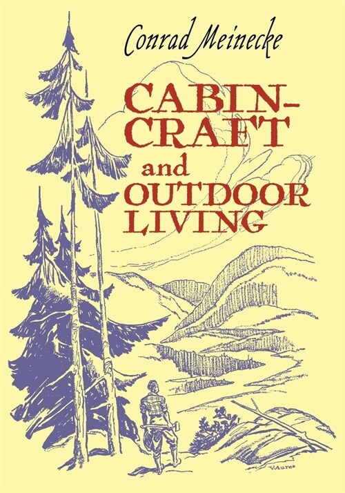 Cabin Craft and Outdoor Living (Paperback)