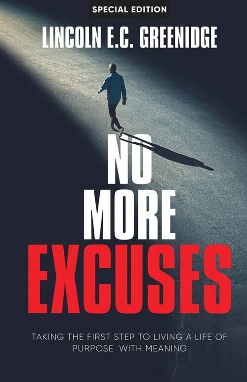 NO MORE EXCUSES (Special Edition) (Paperback)