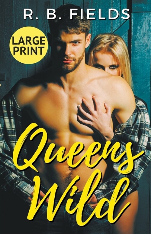 Queens Wild: Large Print (Paperback)