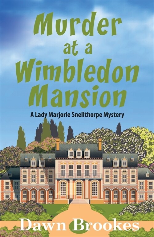 Murder at a Wimbledon Mansion (Paperback)