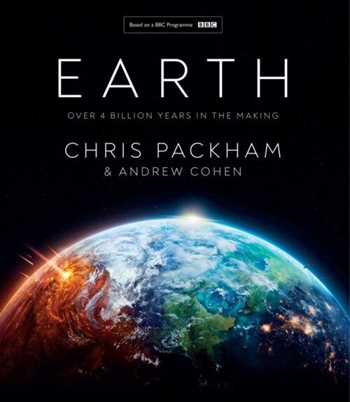 Earth : Over 4 Billion Years in the Making (Hardcover)