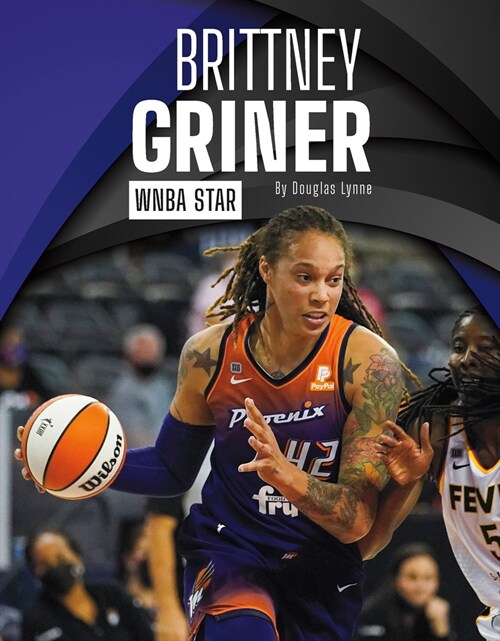 Brittney Griner: WNBA Star (Paperback)