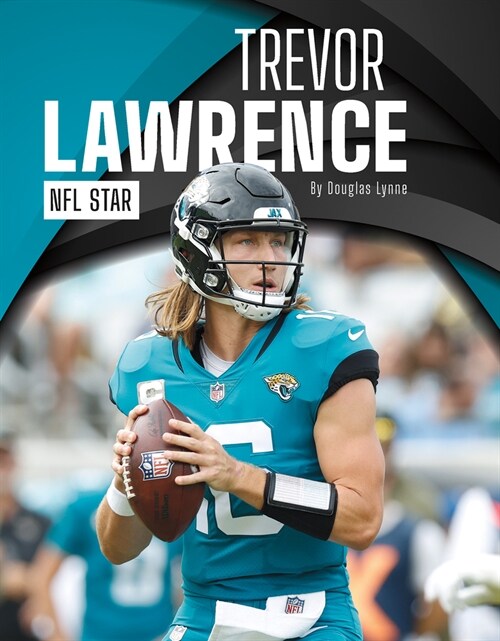 Trevor Lawrence: NFL Star (Paperback)