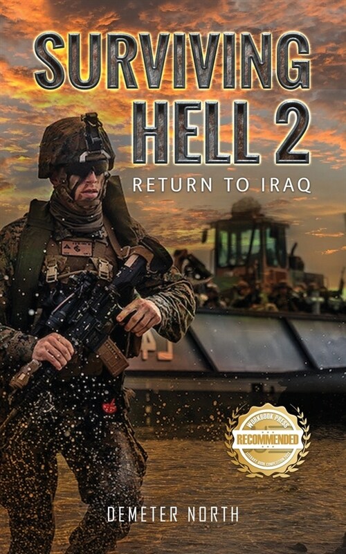 Surviving Hell 2: Return to Iraq (Paperback)