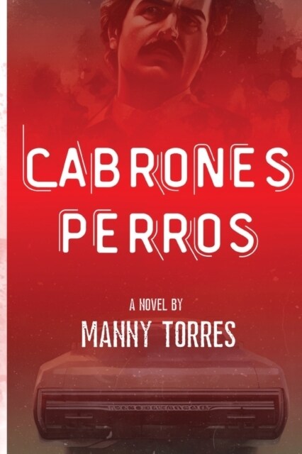 Cabrones Perros (Paperback)