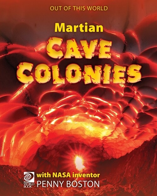 Martian Cave Colonies (Paperback)