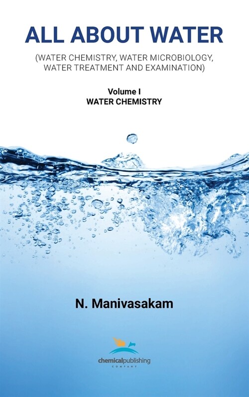 All About Water Volume One: Water Chemistry (Hardcover)