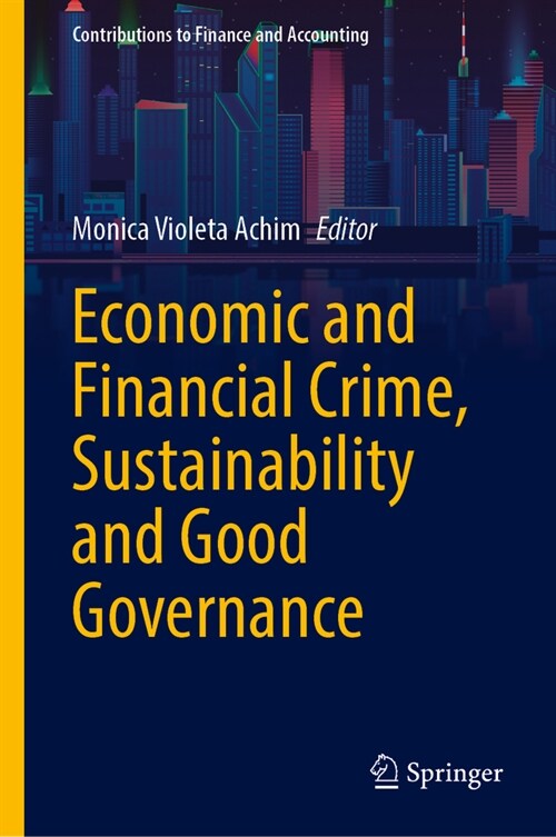 Economic and Financial Crime, Sustainability and Good Governance (Hardcover, 2023)