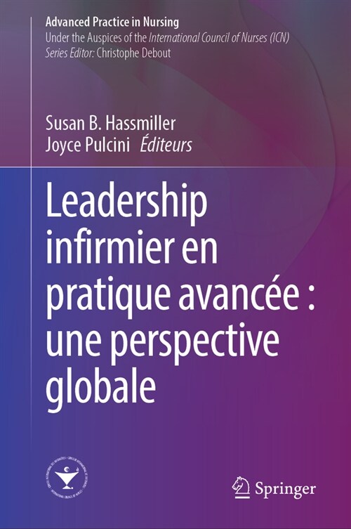 Leadership de lInfirmi?e En Pratique Avanc?: Une Perspective Globale (Hardcover, 2024)