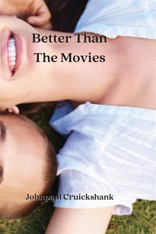 Better Than The Movies (Paperback)