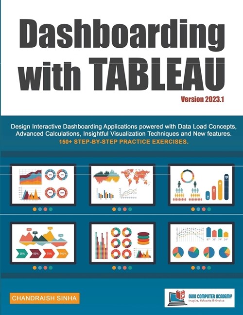 Dashboarding with Tableau (Paperback)