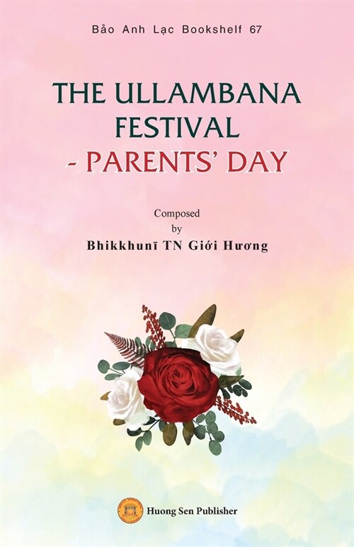 The Ullambana Festival - Parents Day (Paperback)