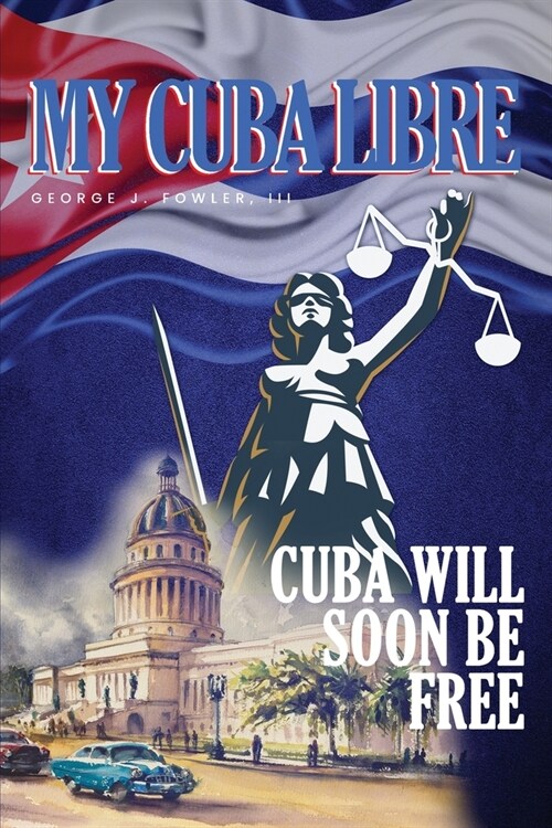 My Cuba Libre (Paperback)