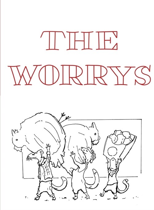 The Worrys (Paperback)