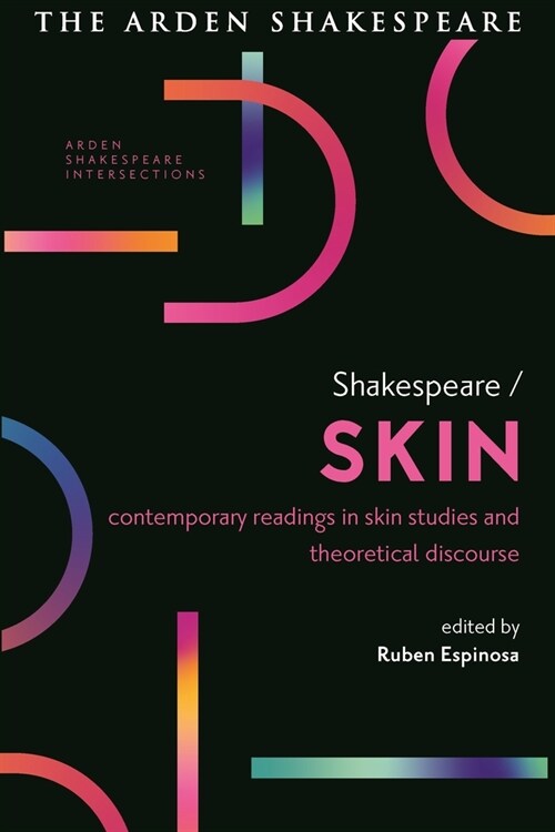 Shakespeare / Skin : Contemporary Readings in Skin Studies and Theoretical Discourse (Hardcover)