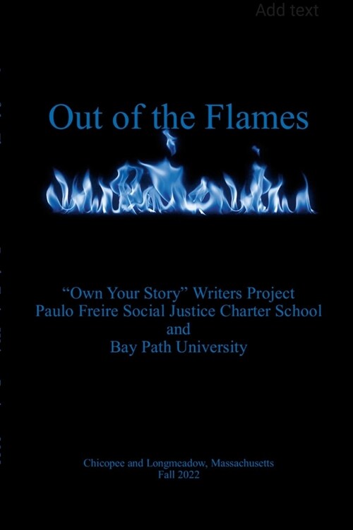 Out of the Flames (Paperback)