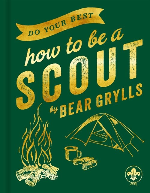 Do Your Best : How to be a Scout (Hardcover)