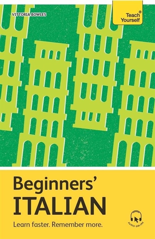 Beginners’ Italian : Learn faster. Remember more. (Multiple-component retail product)